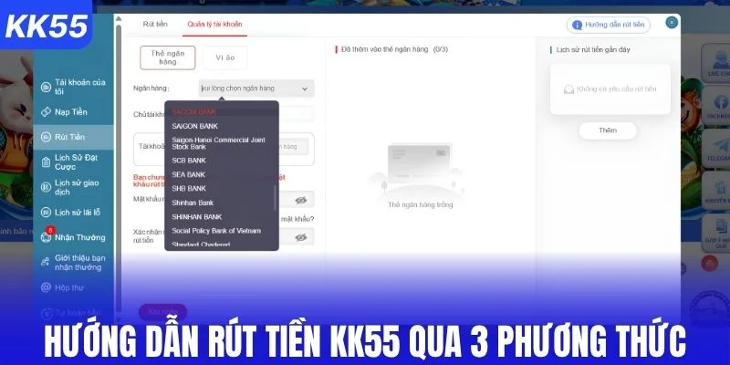 Rút tiền KK55 qua 3 phương thức phổ biến